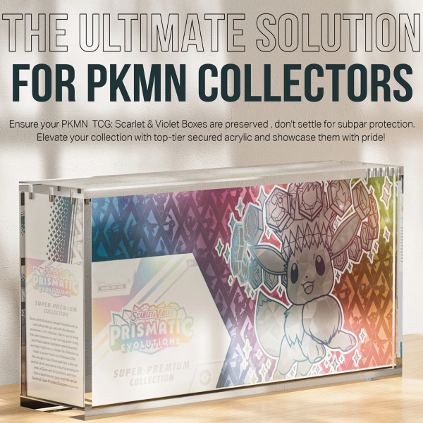 Pokemon-Scarlet-Violet-Prismatic-Evolutions-Super-Premium-Collection-Acrylic-Display-Case-Kingdom